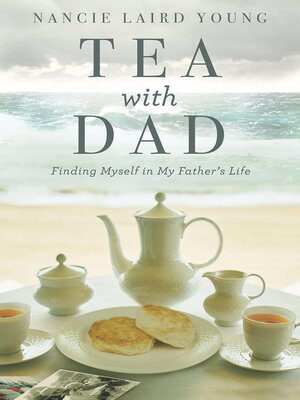 cover image of Tea With Dad